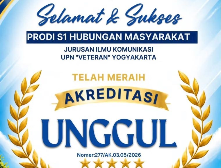 Prodi Humas S1 UPN Veteran Yogyakarta Raih Akreditasi Unggul